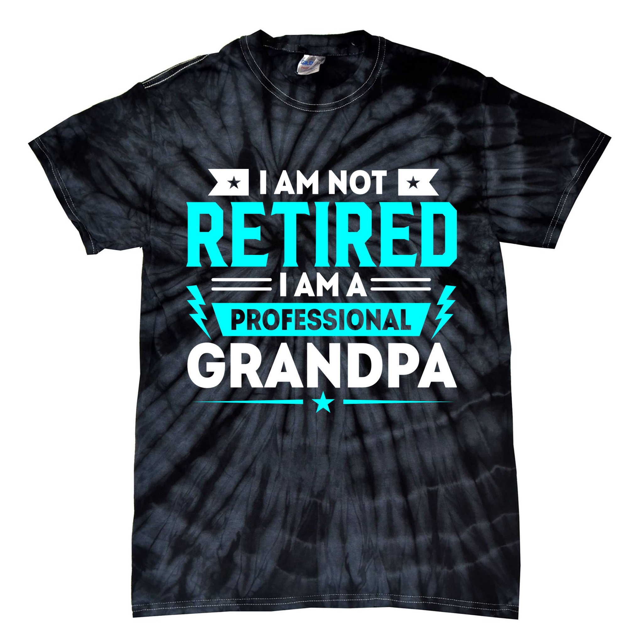 I'm Not Retired I'm A Professional Grandpa Tie-Dye T-Shirt