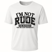 IM Not Rude Im Honest Snarky Sarcastic Funny Performance Shirt