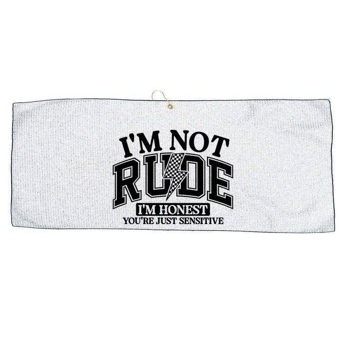 IM Not Rude Im Honest Snarky Sarcastic Funny Large Microfiber Waffle Golf Towel
