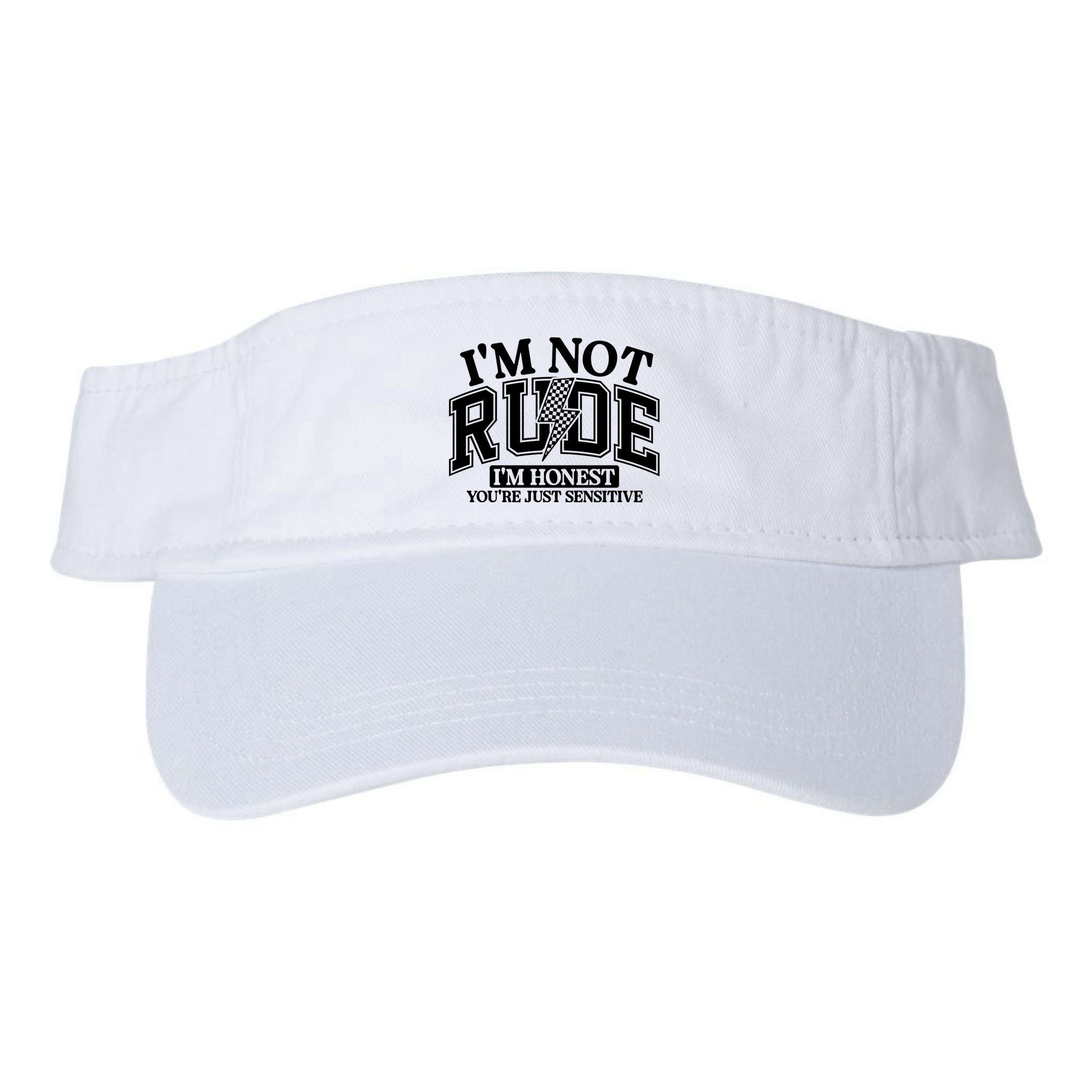 IM Not Rude Im Honest Snarky Sarcastic Funny Visor