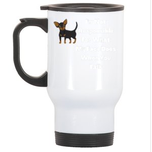 I'm Not Responsible For What My Face Does When You Talk Cute Gift Stainless Steel Travel Mug