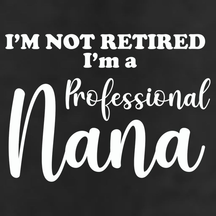 I'm Not Retired I'm A Professional Nana Valentine's Cool Comfort Performance Bucket Hat