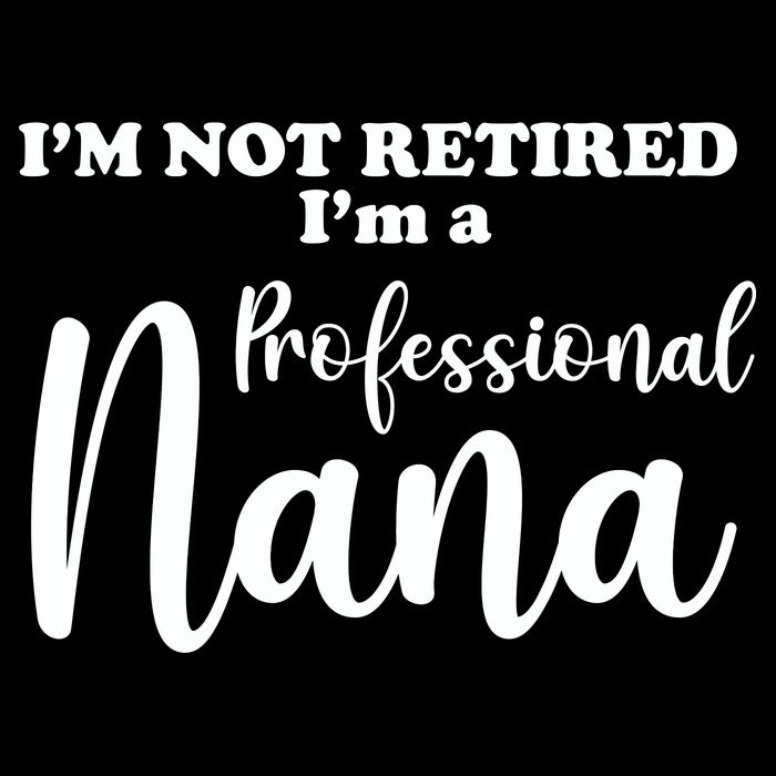 I'm Not Retired I'm A Professional Nana Valentine's Wool Snapback Cap