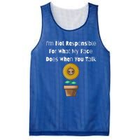 I'm Not Responsible For What My Face Does When You Talk Cool Gift Mesh Reversible Basketball Jersey Tank