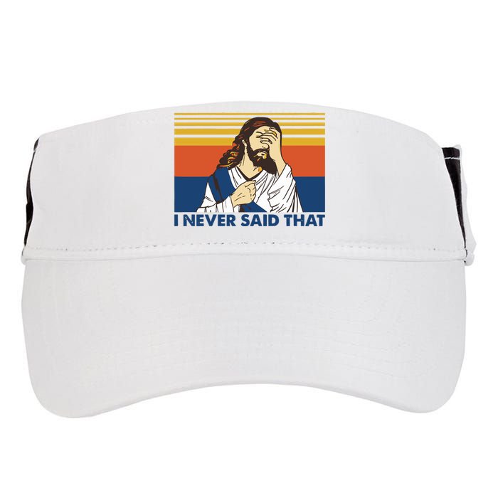 I Never Said That Funny Christian Church Jesus Music Funny Movie Cool Meme Adult Drive Performance Visor