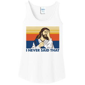 I Never Said That Funny Christian Church Jesus Music Funny Movie Cool Meme Ladies Essential Tank