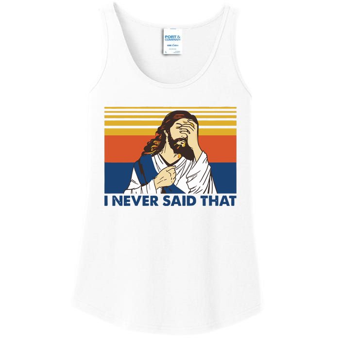 I Never Said That Funny Christian Church Jesus Music Funny Movie Cool Meme Ladies Essential Tank