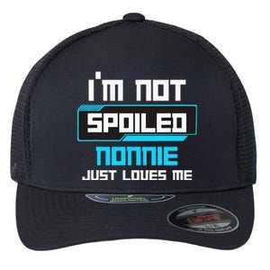 I'm Not Spoiled NONNIE Just Loves Me Funny Gaming Family  Flexfit Unipanel Trucker Cap