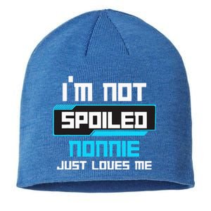 I'm Not Spoiled NONNIE Just Loves Me Funny Gaming Family  Sustainable Beanie