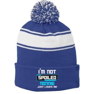 I'm Not Spoiled NONNIE Just Loves Me Funny Gaming Family  Stripe Pom Pom Beanie