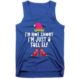 IM Not Short IM Just A Tall Elf Meaningful Gift Matching Christmas Meaningful Tank Top