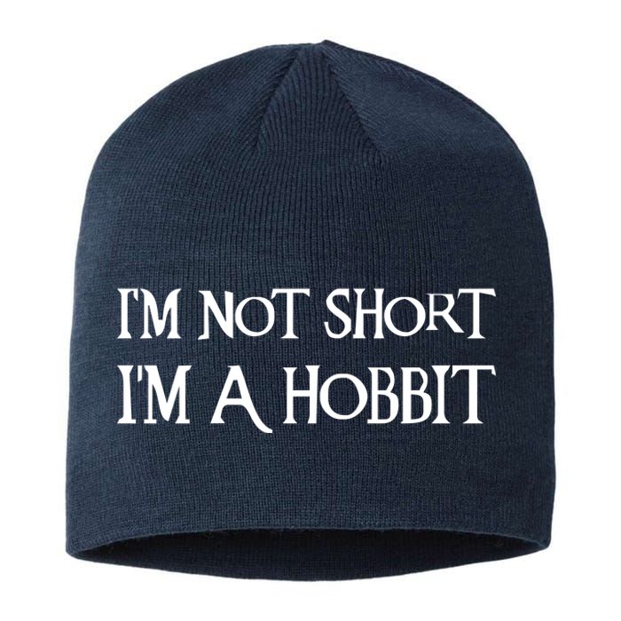 I'm Not Short, I'm A Hobbit Sustainable Beanie