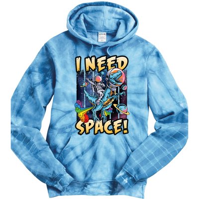 I Need Space Astronaut Riding A Blue Dinosaur In Space Tie Dye Hoodie