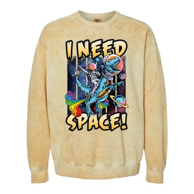 I Need Space Astronaut Riding A Blue Dinosaur In Space Colorblast Crewneck Sweatshirt