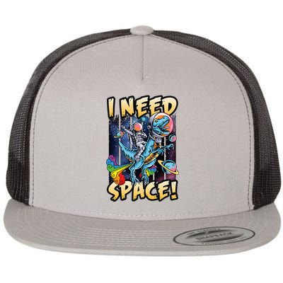 I Need Space Astronaut Riding A Blue Dinosaur In Space Flat Bill Trucker Hat