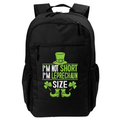 IM Not Short IM Leprechaun Size St. PatrickS Day Backpack