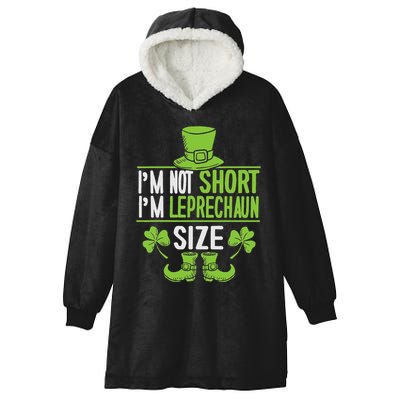 IM Not Short IM Leprechaun Size St. PatrickS Day Hooded Wearable Blanket