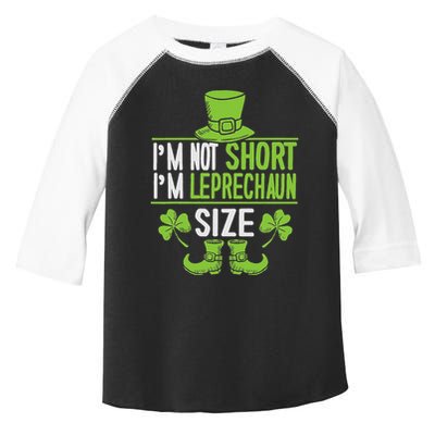 IM Not Short IM Leprechaun Size St. PatrickS Day Toddler Fine Jersey T-Shirt