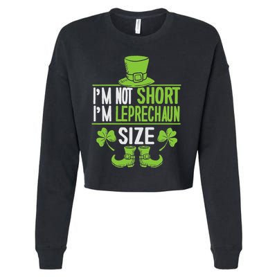 IM Not Short IM Leprechaun Size St. PatrickS Day Cropped Pullover Crew