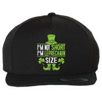 IM Not Short IM Leprechaun Size St. PatrickS Day Wool Snapback Cap