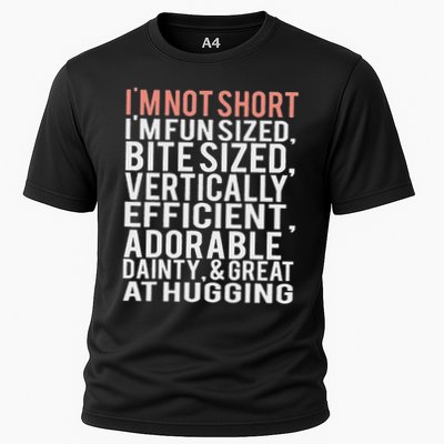 I'm Not Short I'm Fun Sized Performance Shirt