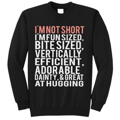 I'm Not Short I'm Fun Sized Sweatshirt