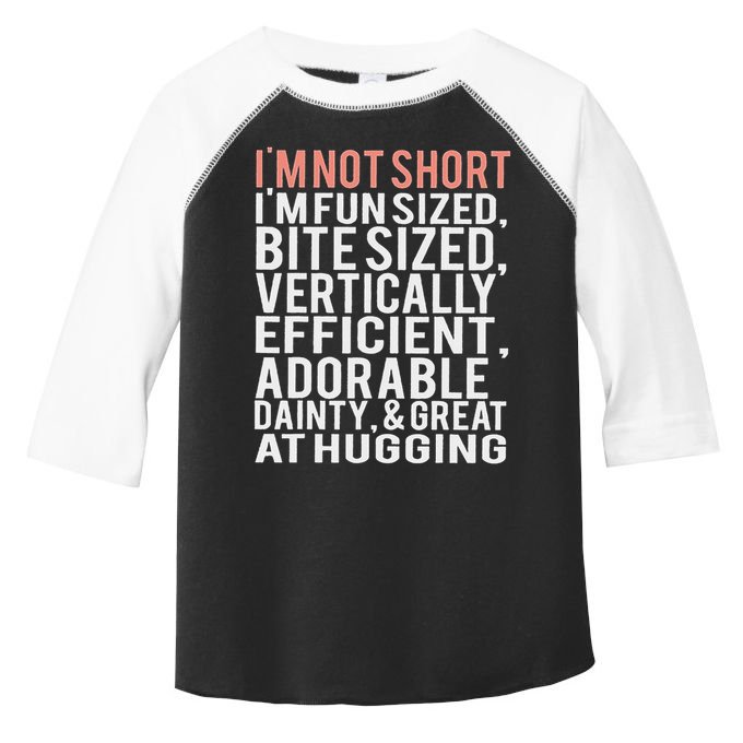 I'm Not Short I'm Fun Sized Toddler Fine Jersey T-Shirt