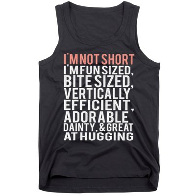 I'm Not Short I'm Fun Sized Tank Top