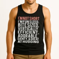 I'm Not Short I'm Fun Sized Tank Top