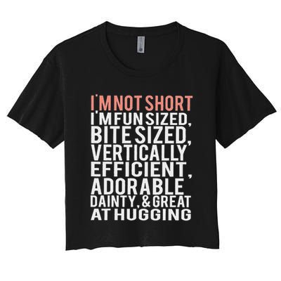 I'm Not Short I'm Fun Sized Crop Top