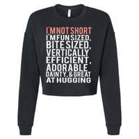 I'm Not Short I'm Fun Sized Cropped Pullover Crew