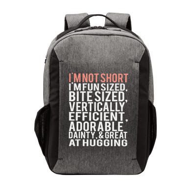 I'm Not Short I'm Fun Sized Vector Backpack