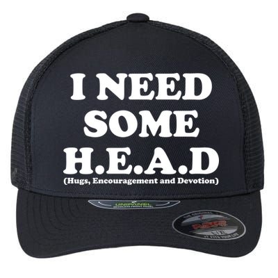 I Need Some Head Hugs Encouragement Devotion Flexfit Unipanel Trucker Cap
