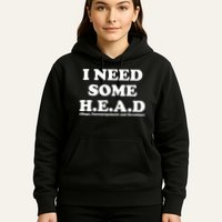 I Need Some Head Hugs Encouragement Devotion Hoodie
