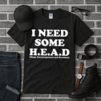 I Need Some Head Hugs Encouragement Devotion Tall T-Shirt