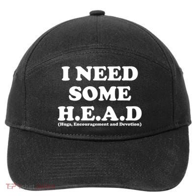 I Need Some Head Hugs Encouragement Devotion 7-Panel Snapback Hat