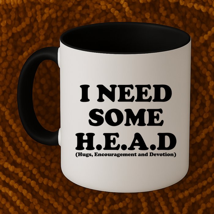I Need Some Head Hugs Encouragement Devotion Mug