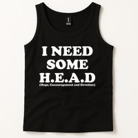 I Need Some Head Hugs Encouragement Devotion Tank Top