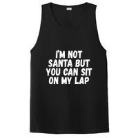 Im Not Santa But You Can Sit On My Lap Funny PosiCharge Competitor Tank