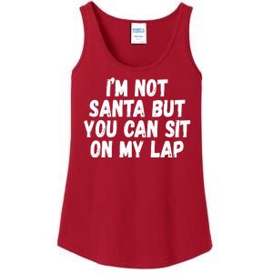 Im Not Santa But You Can Sit On My Lap Funny Ladies Essential Tank