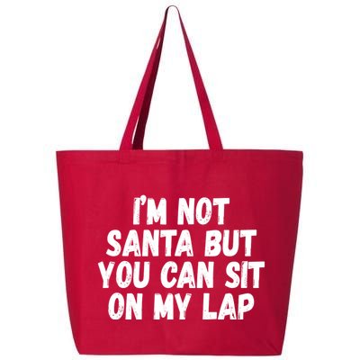 Im Not Santa But You Can Sit On My Lap Funny 25L Jumbo Tote