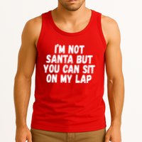 Im Not Santa But You Can Sit On My Lap Funny Tank Top