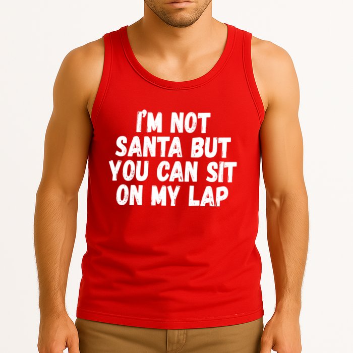 Im Not Santa But You Can Sit On My Lap Funny Tank Top