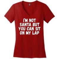 Im Not Santa But You Can Sit On My Lap Funny Women's V-Neck T-Shirt