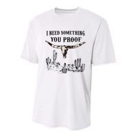I Need Something You Proof Youth Performance Sprint T-Shirt