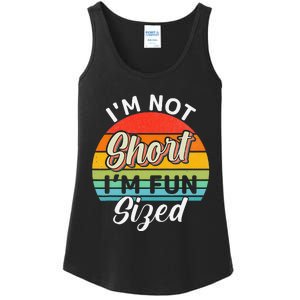 Im Not Short Im Fun Sized Funny Short Person Ladies Essential Tank