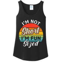 Im Not Short Im Fun Sized Funny Short Person Ladies Essential Tank