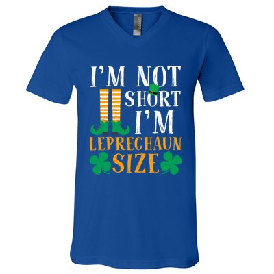 Im Not Short I Am Funny Leprechaun Size St Patricks Day Gift V-Neck T-Shirt