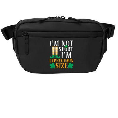 Im Not Short I Am Funny Leprechaun Size St Patricks Day Gift Crossbody Pack