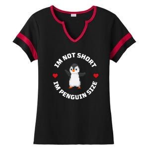 I'm Not Short I'm Penguin Size Ladies Halftime Notch Neck Tee